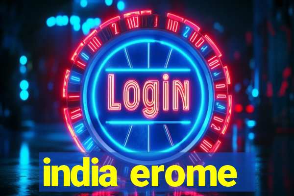 india erome